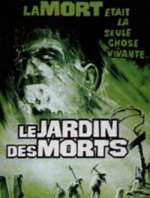 Le Jardin des Morts