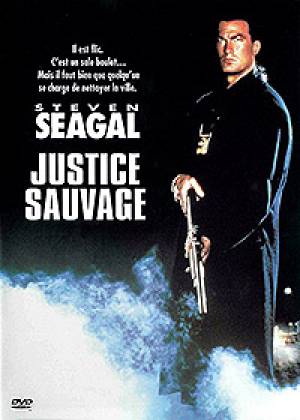 Justice sauvage