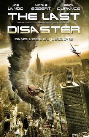 The Last disaster