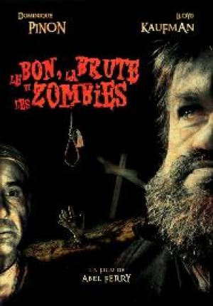 Le Bon la brute et les zombies