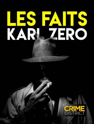 Les Faits Karl Zéro