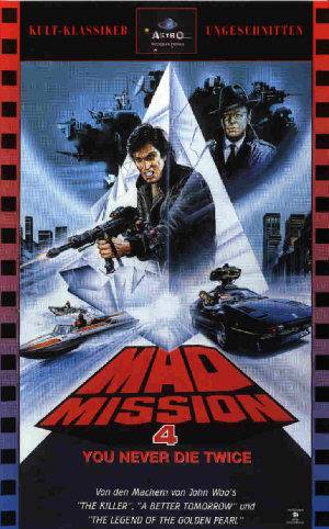 Mad Mission 4: Rien ne Sert de Mourir