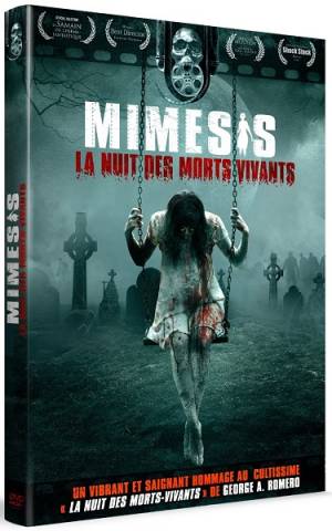 Mimesis : La Nuit des Morts Vivants