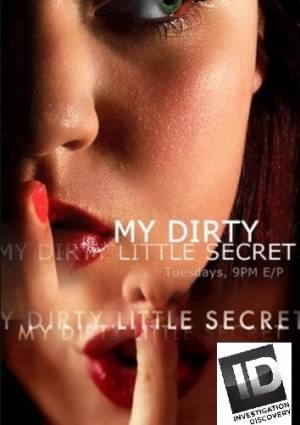 My Dirty Little Secret