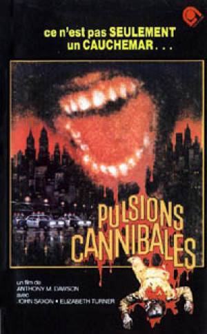 Pulsions Cannibales