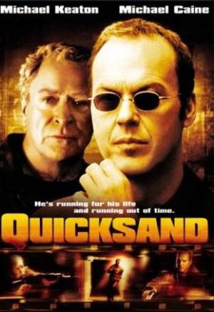 Quicksand: Un Tueur Aux Trousses