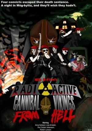 Radioactive Cannibal Vikings from Hell