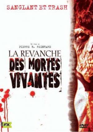 La Revanche des mortes vivantes 