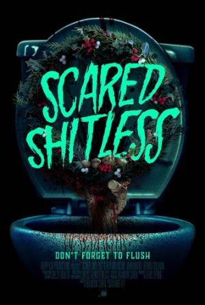 Scared Shitless