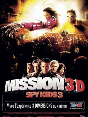 Spy kids 3 : Mission 3D