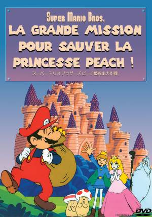 Super Mario Bros.: La Grande Mission pour Sauver la Princesse Peach !