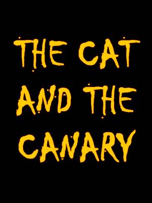 The Cat and the Canary