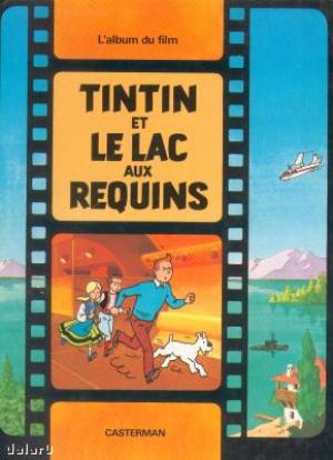 Tintin et le Lac aux Requins