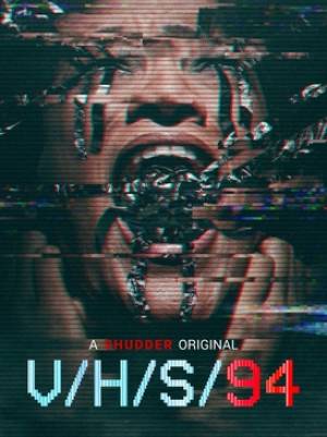 VHS aka V/H/S L'intégrale ( 2012-2013-2014-2021-2022-2023) Vhs_94_poster