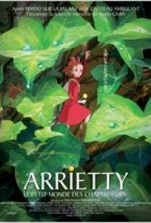 Arrietty : le Petit Monde des chapardeurs