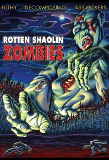 Rotten Shaolin Zombies