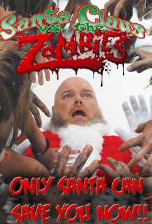 Santa Claus Vs. the Zombies