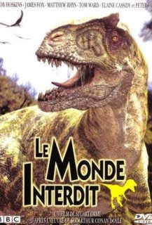 Les Aventuriers du Monde Perdu - Le Monde Interdit