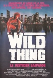 Wild Thing - Le Justicier Sauvage