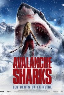 Avalanche Sharks : Les dents de la neige