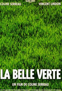 La Belle Verte