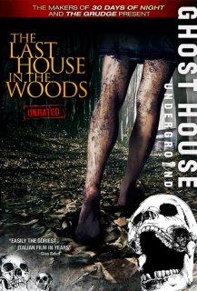 The Last House in the Woods