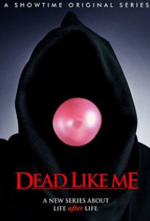 Dead Like Me