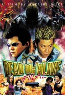 Dead or alive: final