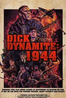 Dick Dynamite: 1944