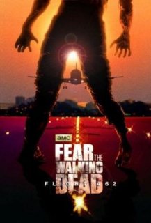 Fear the Walking Dead : Flight 462