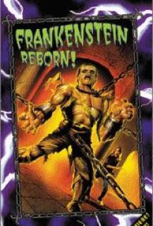 Frankenstein Reborn !