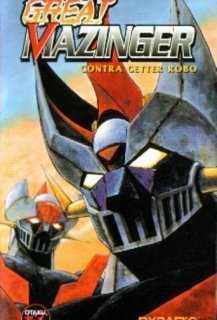 Great Mazinger et Getter Robot contre le Monstre Sidéral