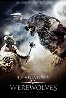 Gladiators V Werewolves : Edge of Empire