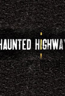 Haunted Highway