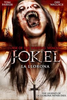 J-ok'el: Curse of the Weeping Woman