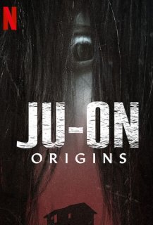 Ju-On : Origins