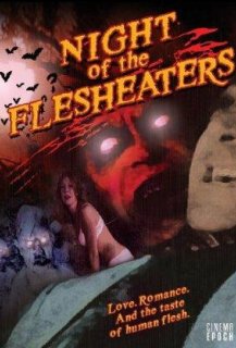 Night of the Flesheaters