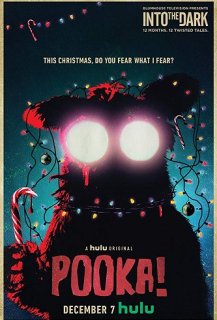 Into the Dark : Pooka