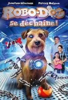 Robo-Dog se Déchaîne