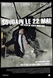 Soudain le 22 Mai