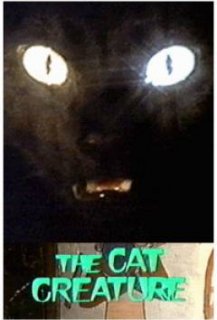 The Cat Creature