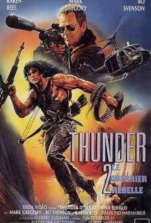 Thunder 2: Le Guerrier Rebelle