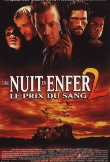 Une Nuit en Enfer 2: Le Prix du Sang