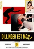 Dillinger est mort