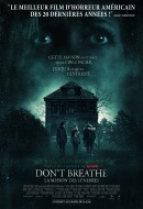 Don't Breathe - La Maison des Ténèbres