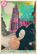 Festival Européen du Film Fantastique de Strasbourg - Compte-rendu 2013