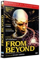 From Beyond : Aux Portes de l&#039;Au-Delà