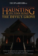 A Haunting on Finn Road: The Devil's Grove