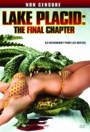 Lake Placid : The Final Chapter