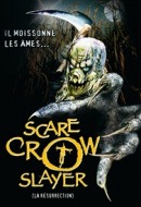 Scarecrow: la Résurrection